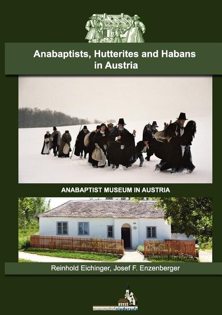 Couverture_Anabaptists, Hutterites And Habans In Austria
