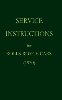 Front cover_Service Instructions for Rolls-Royce Cars (1930)