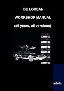 Front cover_De Lorean Factory Workshop Manual