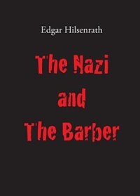 The Nazi and The Barber