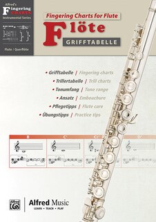 Grifftabelle fur Flote [Fingering Charts for Flute: German / English Language Edition