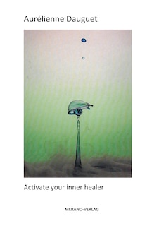 Couverture_Activate your inner healer