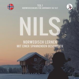 Front cover_Nils. Norwegisch lernen mit einer spannenden Geschichte. Teil 1 - Norwegischkurs f³r Anfõnger.