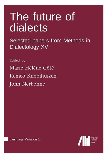 The future of dialects