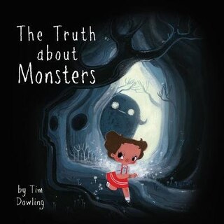 The Truth about Monsters - Soft Cover Book