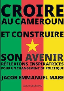 Front cover_Croire au Cameroun et Construire son Avenir