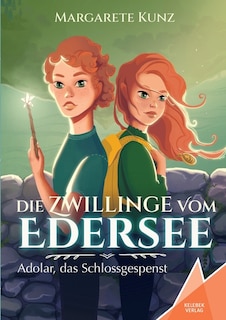 Die Zwillinge vom Edersee: Adolar, das Schlossgespenst