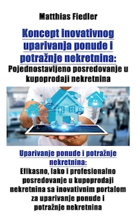 Front cover_Koncept inovativnog uparivanja ponude i potraznje nekretnina