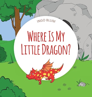 Front cover_Where Is My Little Dragon
