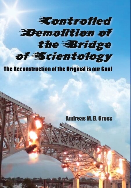 Couverture_Controlled Demolition of the Bridge of Scientology