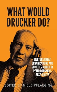 Front cover_What would Drucker do?