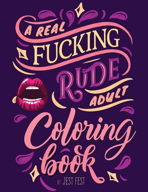 Front cover_A Real Fucking Rude Adult Coloring Book