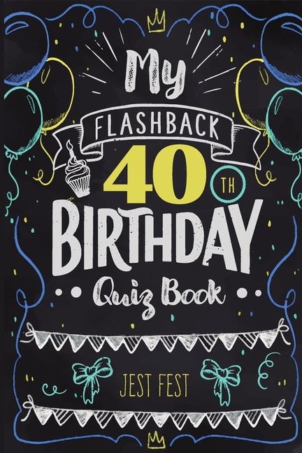 Couverture_My Flashback 40th Birthday Quiz Book