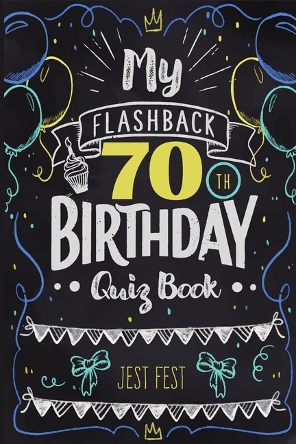 Front cover_My Flashback 70th Birthday Quiz Book