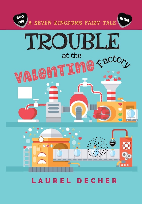 Front cover_Trouble at the Valentine Factory