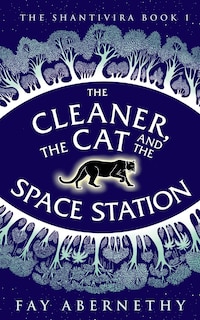 Front cover_The Cleaner, the Cat and the Space Station