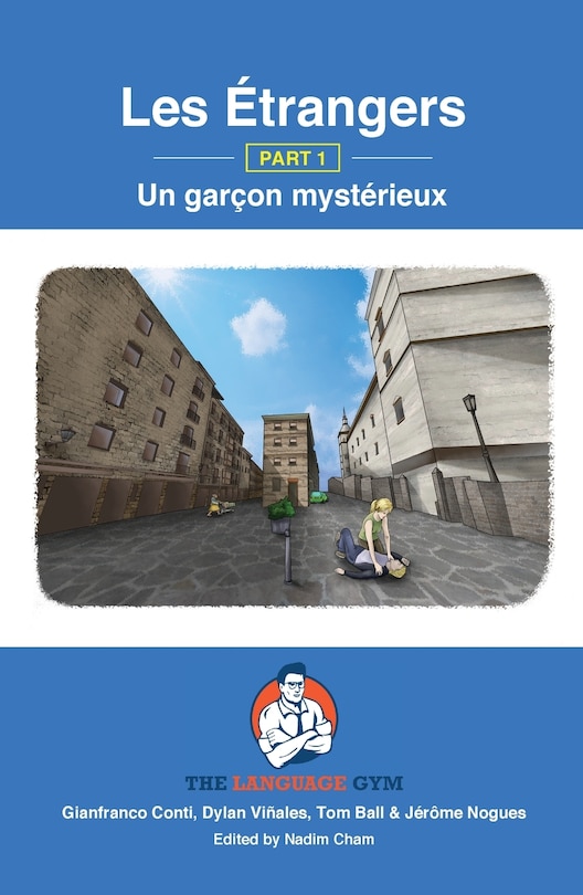 Couverture_Les Étrangers - Part 1 - Un garçon mystérieux