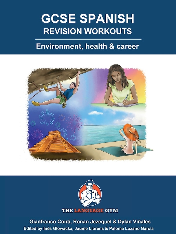 Front cover_GCSE SPANISH REVISION WORKOUTS Environment, health & career