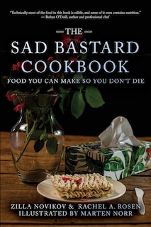 Front cover_The Sad Bastard Cookbook