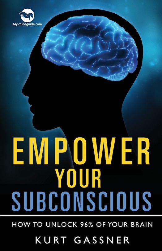 Front cover_Empower Your Subconscious