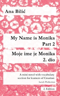 Couverture_My Name is Monika - Part 2 / Moje ime je Monika - 2. dio
