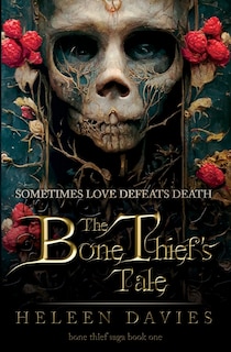 Front cover_The Bone Thief's Tale