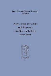 News From The Shire And Beyond - Studies On Tolkien