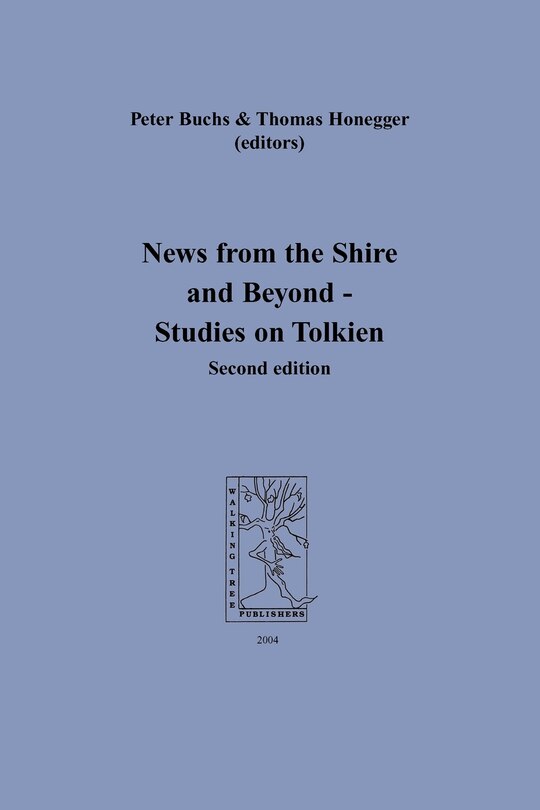 News From The Shire And Beyond - Studies On Tolkien