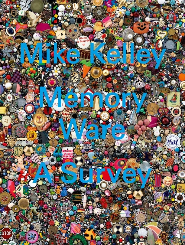 Front cover_Mike Kelley: Memory Ware