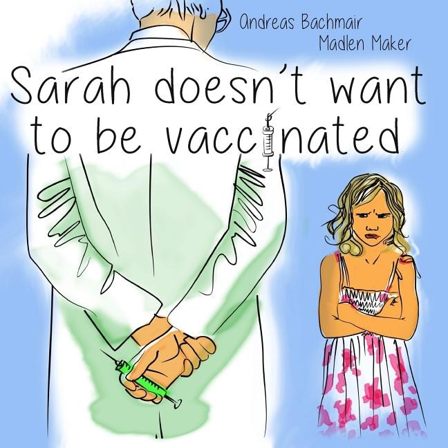 Front cover_Sarah does not want to be vaccinated