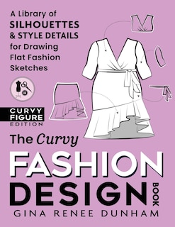 Front cover_The Curvy Fashion Design Book