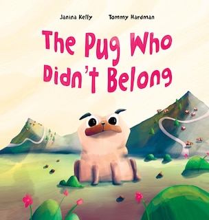 Couverture_The Pug Who Didn't Belong