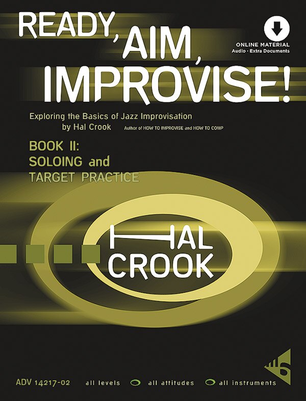 Ready, Aim, Improvise!: Exploring The Basics Of Jazz Improvisation, Book And Online Audio