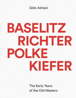 Couverture_Baselitz, Richter, Polke, Kiefer