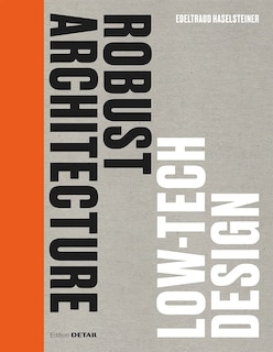 Front cover_Robust Architecture. Low Tech Design