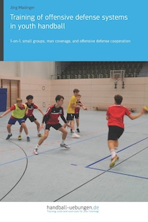Couverture_Training of offensive defense systems in youth handball