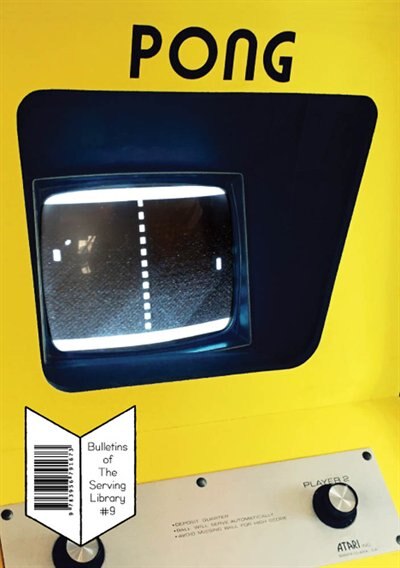 Bulletins Of The Serving Library #9: Summer 2015