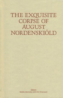 The Exquisite Corpse Of August Nordenskiöld