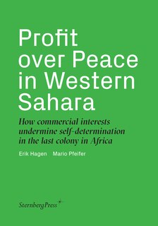 Front cover_Profit Over Peace In Western Sahara