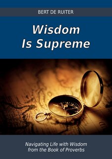 Front cover_Wisdom Is Supreme
