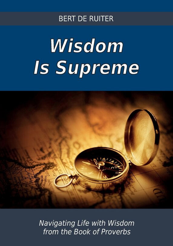 Front cover_Wisdom Is Supreme