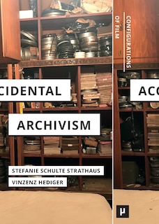 Couverture_Accidental Archivism