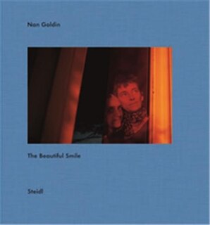 Front cover_Nan Goldin: The Beautiful Smile
