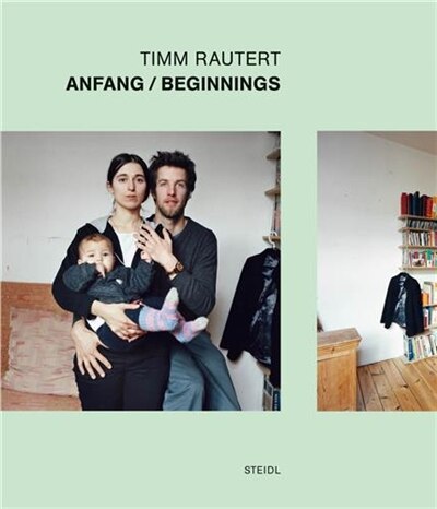 Front cover_Timm Rautert: Anfang/Beginnings