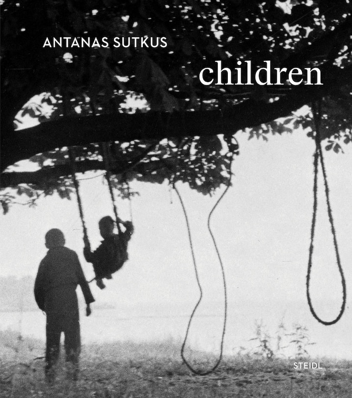 Front cover_Antanas Sutkus: Children