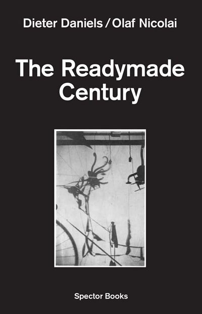 Front cover_The Readymade Century