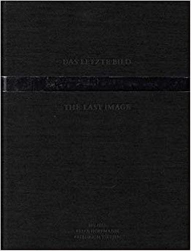 Front cover_The Last Image: Photography and Death