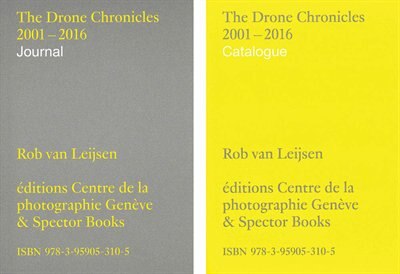 Front cover_Rob Van Leijsen: The Drone Chronicles 2001-2016