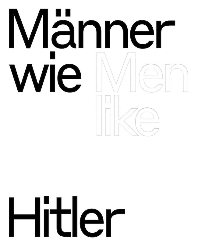 Front cover_Men Like Hitler