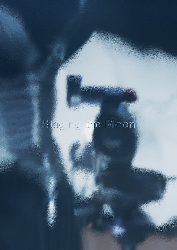 Front cover_Staging the Moon